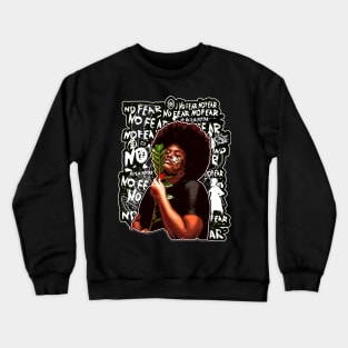 No Fear Strong Black woman Crewneck Sweatshirt